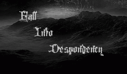 Fall into Despondency